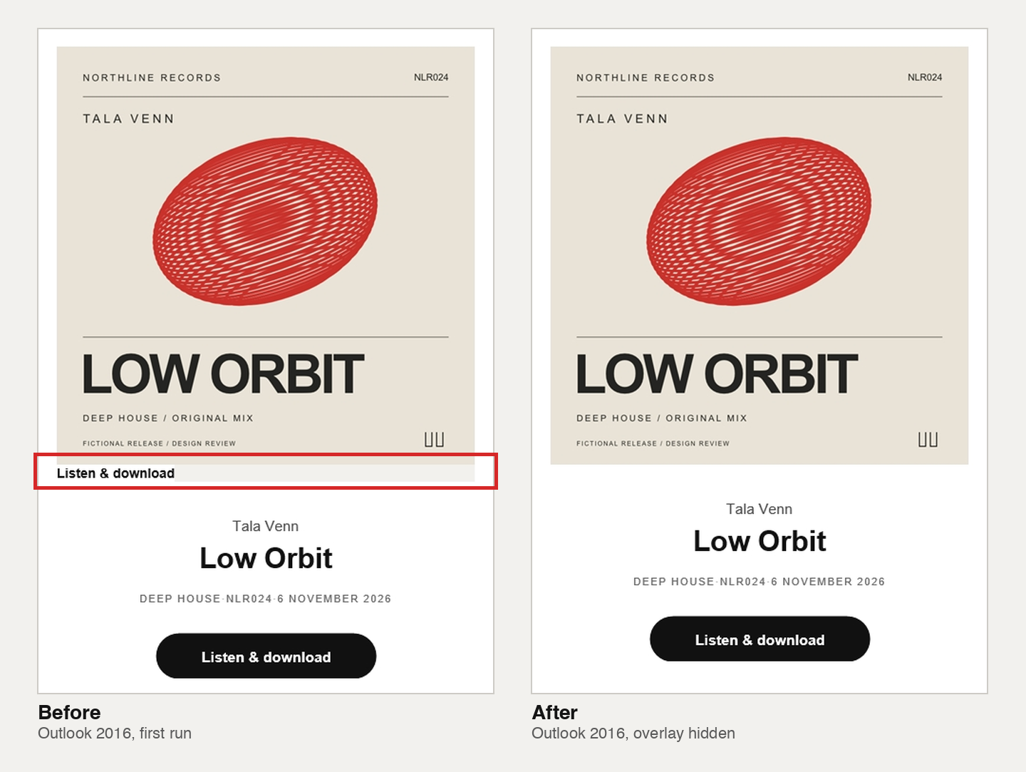 The promo email in classic Outlook 2016, twice. Before: a grey strip with the words Listen and download sits under the cover art, outlined in red. After: the cover meets the white page cleanly and the title block follows.